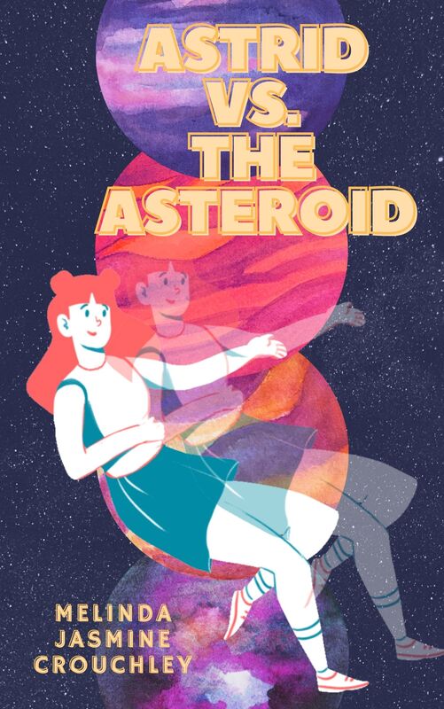 Book cover for Astrid vs. the Asteroid